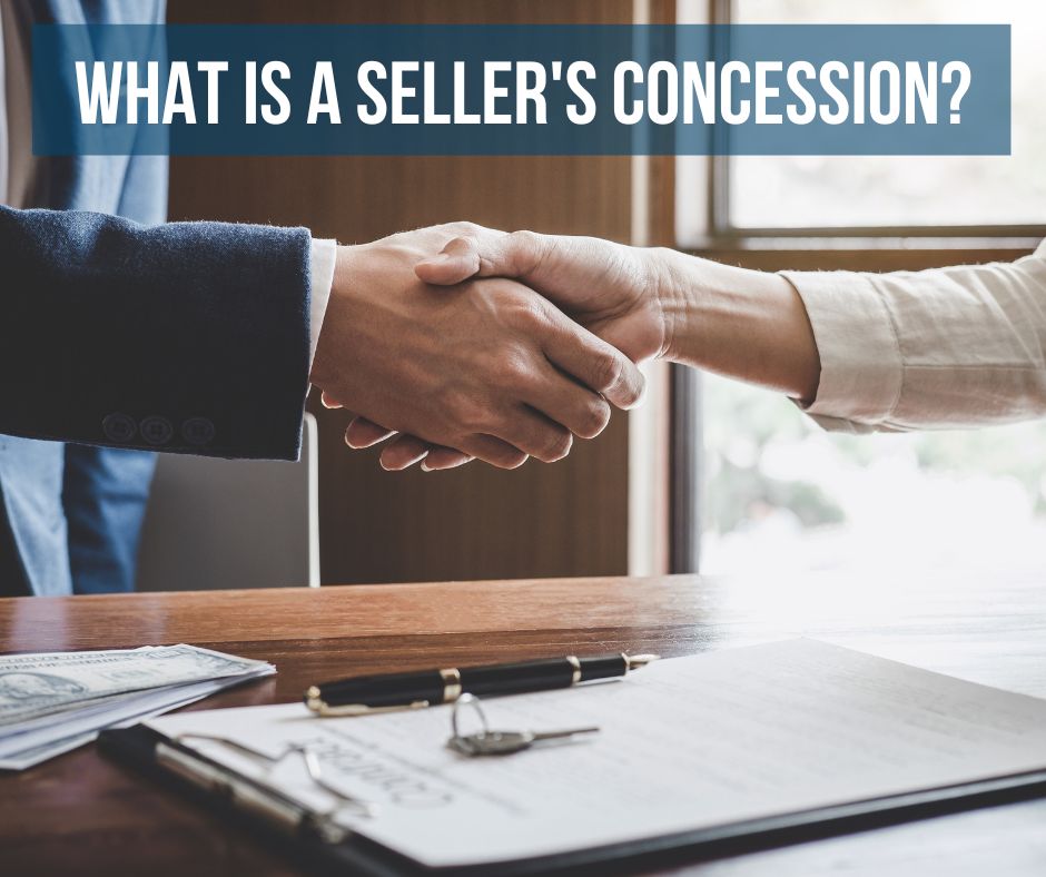 What is a seller's concession?